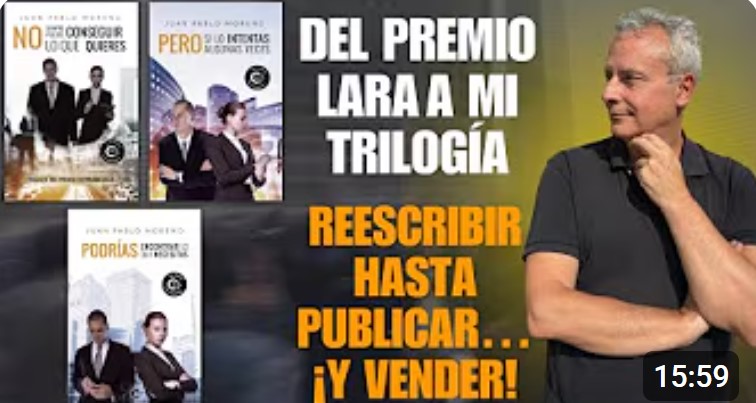 Autoanálisis de mi trilogía de Joaquín y Palmira: reescribir hasta publicar  